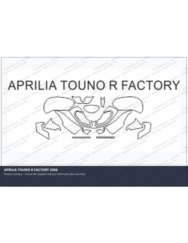 PPF Template - APRILIA TOUNO R FACTORY 2006