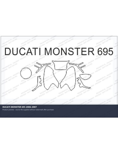 PPF Template - DUCATI MONSTER 695 2006-2007