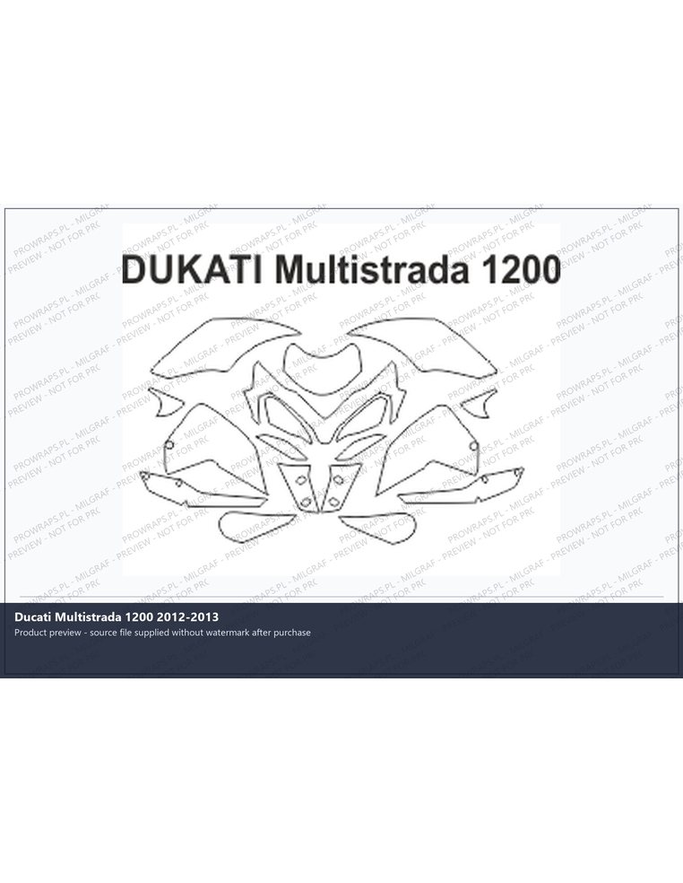 PPF Template - DUKATI Multistrada 1200 12-2013 2