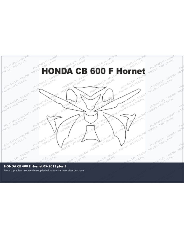 PPF Template - HONDA CB 600 F Hornet 05-2011 plus 3