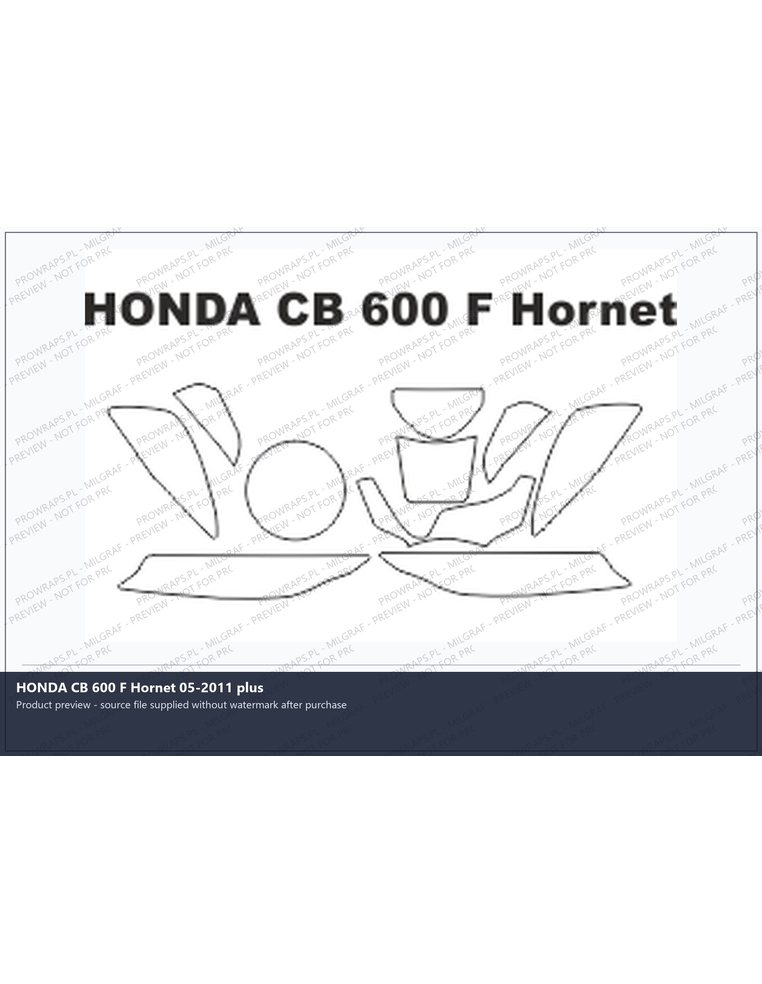 PPF Template - HONDA CB 600 F Hornet 05-2011 plus