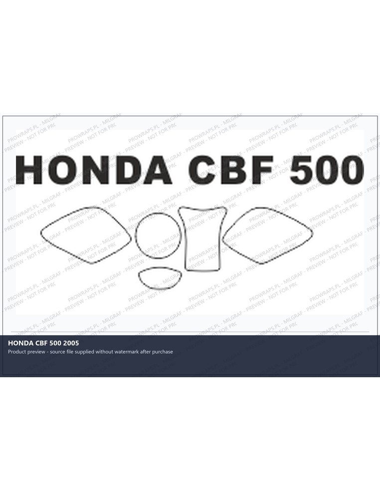 PPF Template - HONDA CBF 500 2005