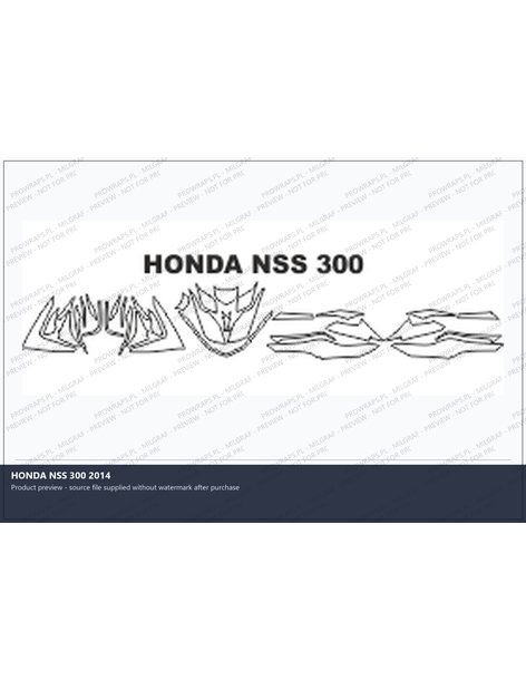 PPF Template - HONDA NSS 300 2014