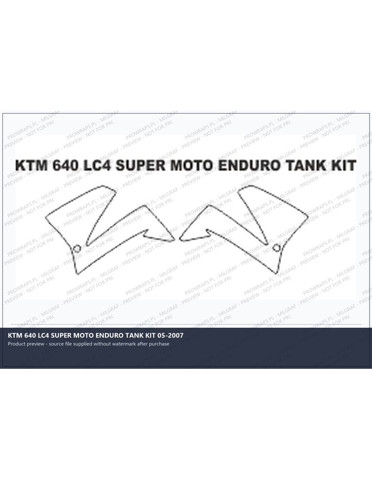 PPF Template - KTM 640 LC4 SUPER MOTO ENDURO TANK KIT 05-2007