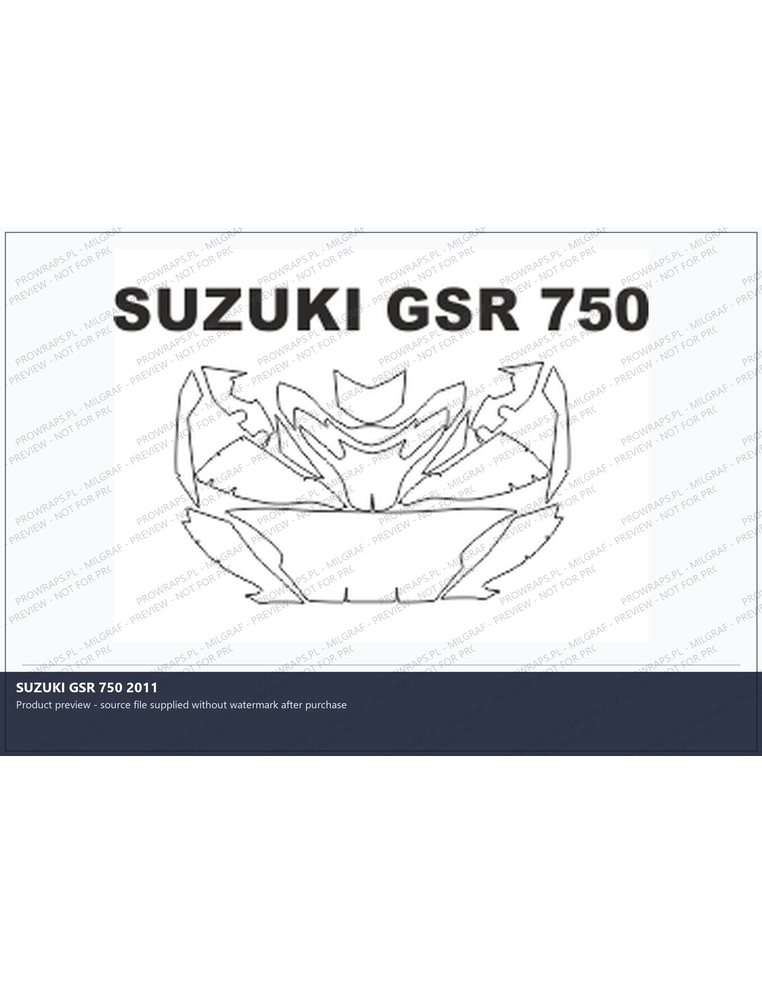PPF Template - SUZUKI GSR 750 2011