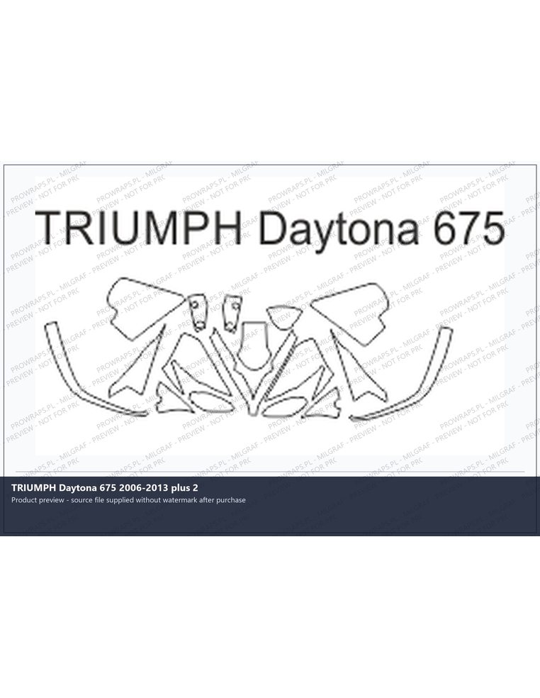 PPF Template - TRIUMPH Daytona 675 2006-2013 plus 2