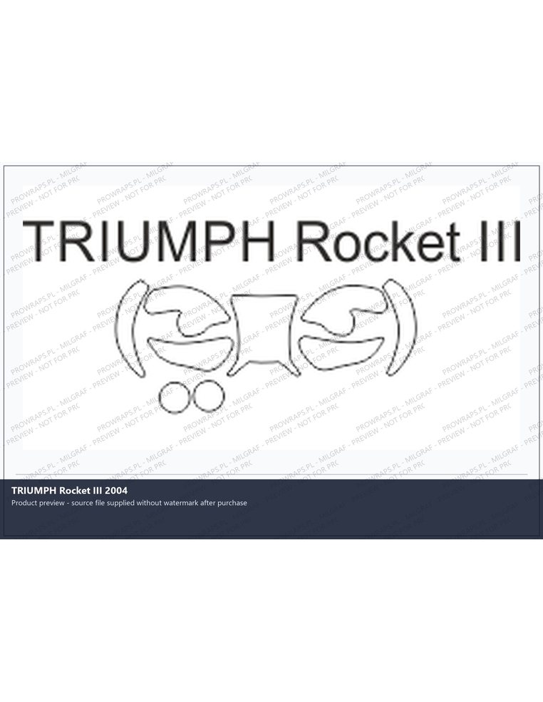 PPF Template - TRIUMPH Rocket III 2004