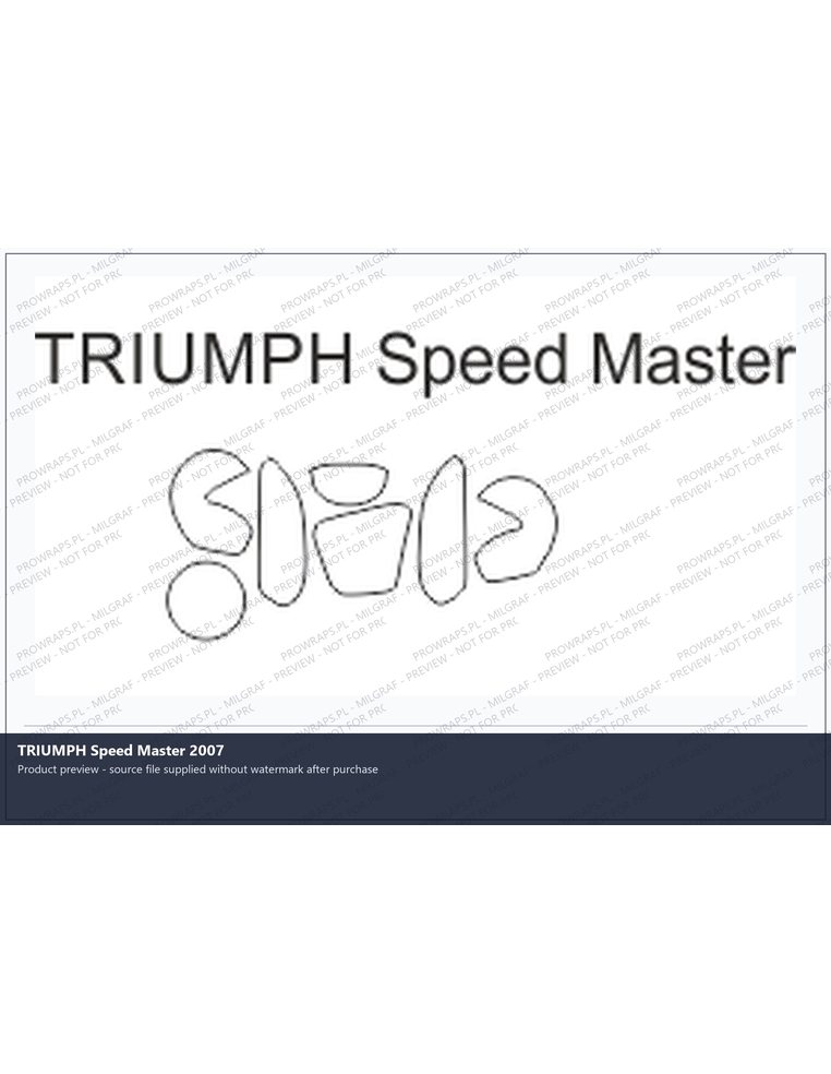 PPF Template - TRIUMPH Speed Master 2007