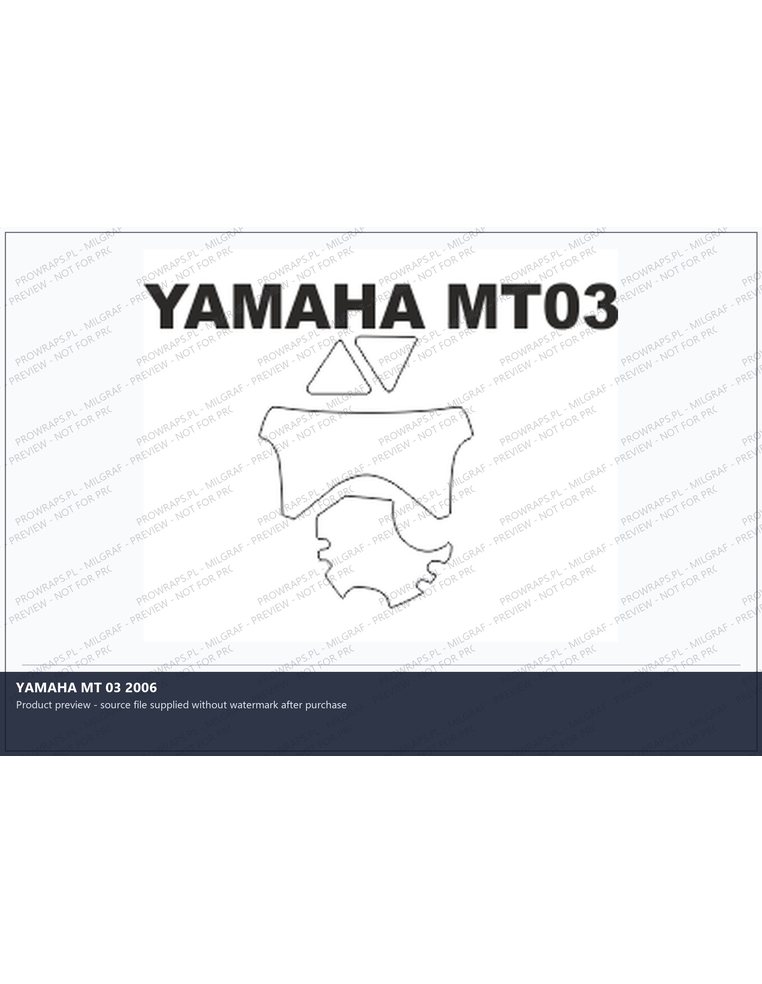 PPF Template - YAMAHA MT 03 2006